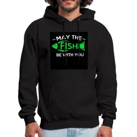 May The Fish Be With You Men's Hoodie