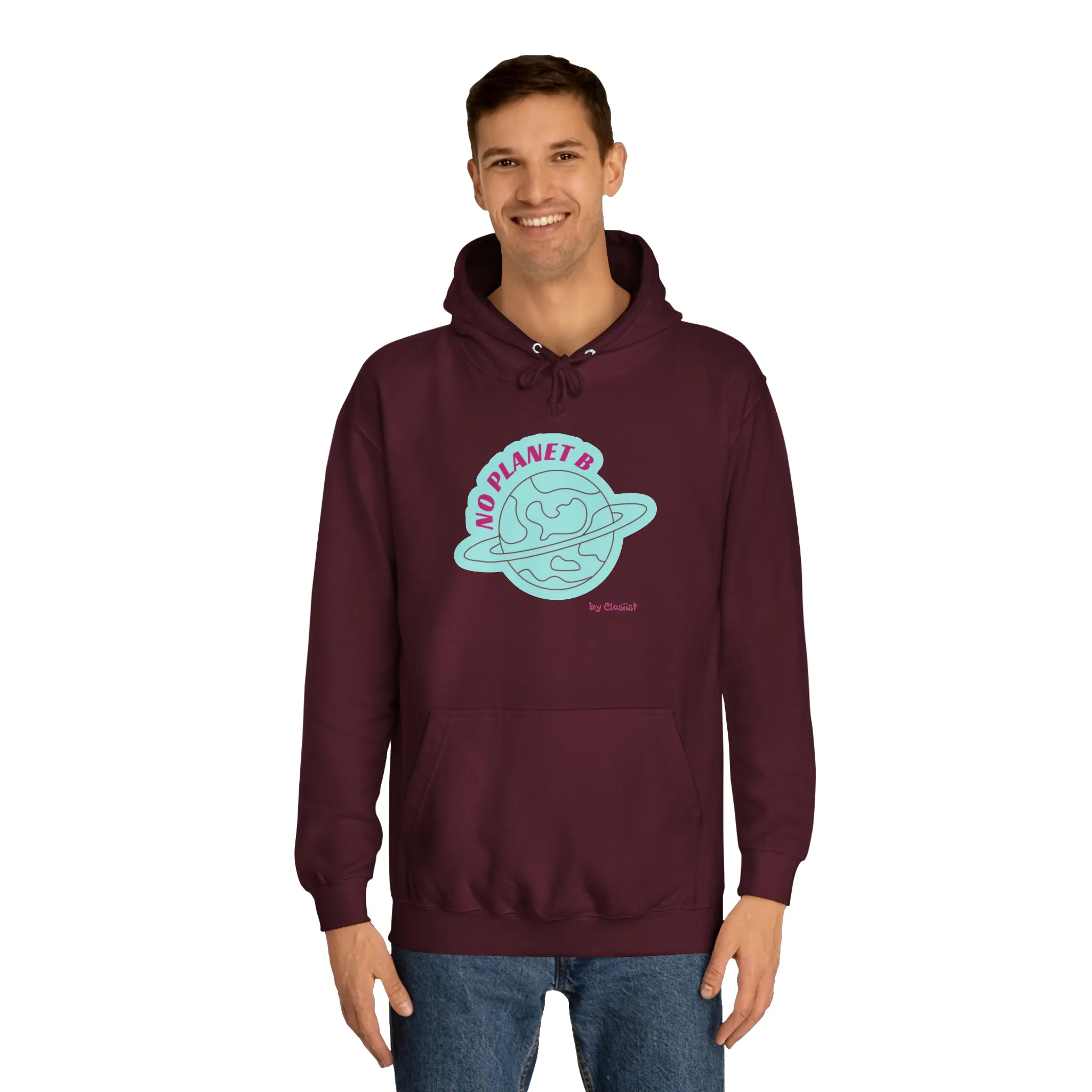 Unisex Hoodie - No Planet B by Closiist